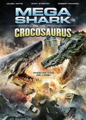 Mega Shark vs Crocosaurus