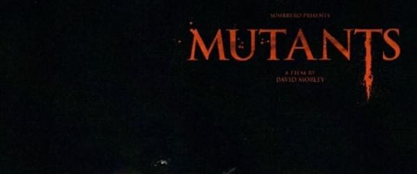 MUTANTS OMG NEWS - Réaction à chaud MUTANTS de David Morley