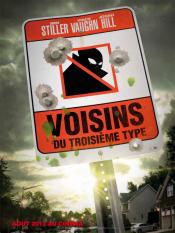 MEDIA - VOISINS DU TROISIEME TYPE - Affiche teaser et bande-annonce