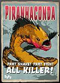 Piranhaconda