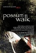 Possum Walk