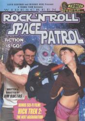 Rock n Roll Space Patrol Action Is Go