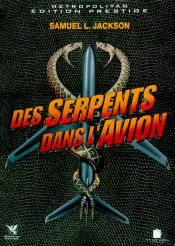 Photo de Serpents dans l'avion, des 3 / 4