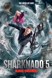 Sharknado 5 Global Swarming 