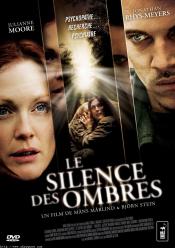 Silence Des Ombres, Le