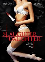 Photo de Slaughter Daughter 1 / 7