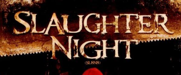 CRITIQUES - SLAUGHTER NIGHT SLAUGHTER NIGHT de Frank van Geloven et Edwin Visser