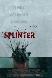 SPLINTER CRITIQUES - Avant première  SPLINTER