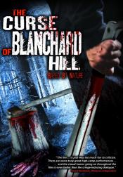 The Curse of Blanchard Hill