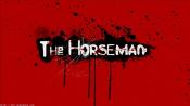 Horseman, The