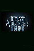 THE LAST AIRBENDER LE DERNIER MAITRE DE LAIR Site officiel pour LE DERNIER MAITRE DE LAIR