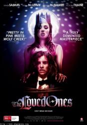 CRITIQUES - THE LOVED ONES THE LOVED ONES de Sean Byrne