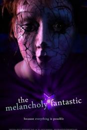 Photo de The Melancholy Fantastic 1 / 1