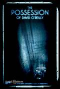 The Possession of David Ox27Reilly