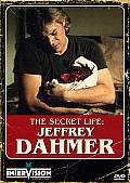 Vie secrète de Jeffrey Dahmer La