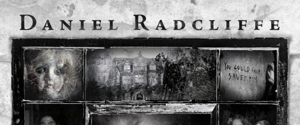 MEDIA - DAME EN NOIR LA  - Une nouvelle featurette de Daniel Radcliffe