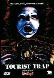 Tourist Trap - Le Piège