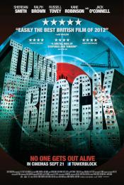 CRITIQUES - TOWER BLOCK de James Nunn  Ronnie Thompson - Avant-première