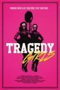 MEDIA - TRAGEDY GIRLS Nouvelle bande-annonce