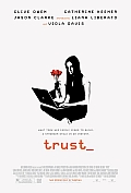 MEDIA - TRUST Une affiche de TRUST