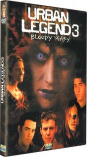 Urban Legend 3: Bloody Mary