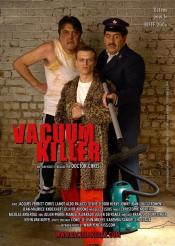 VACUUM KILLER THE VACUUM KILLER - Avant Première festival du film fantastique de bruxelles
