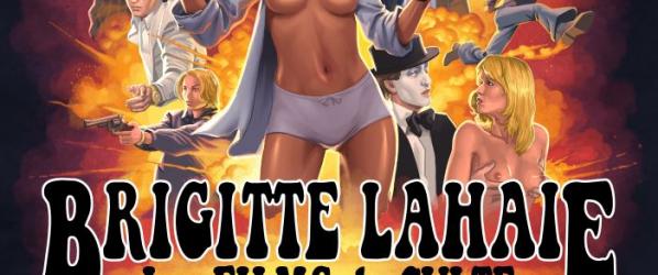CROWDFUNDING - BRIGITTE LAHAIE LES FILMS DE CULTE Contribuez au livre