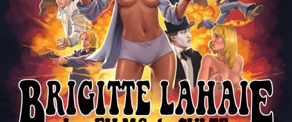 CROWDFUNDING - BRIGITTE LAHAIE LES FILMS DE CULTE Contribuez au livre 