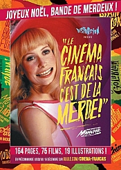 PRESSE - DISTORSION Le cinéma Français cest de la merde  Partie 2