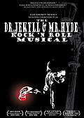THE DR JEKYLL  MR HYDE ROCK N ROLL MUSICAL DVD NEWS - Elite Entertainment présente THE DR JEKYLL  MR HYDE ROCK N ROLL MUSICAL
