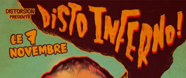 EVENTS - DISTO INFERNO Le 7 novembre à Paris
