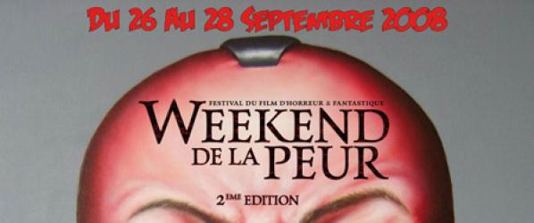 EVENTS - Week End De La Peur deuxième édition - des pass à gagner