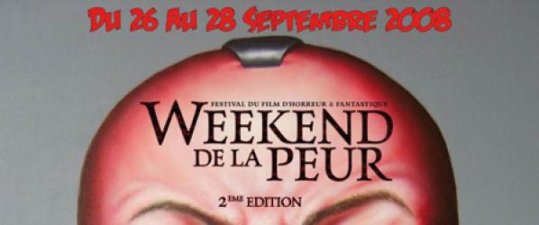 EVENTS - Week End De La Peur deuxième édition - des pass à gagner 