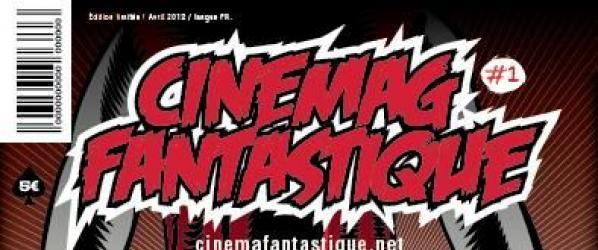 PRESSE - Le numéro 1 de Cinemagfantastique