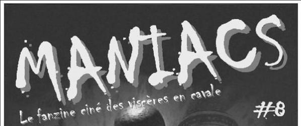 PRESSE - MANIACS ressort sa camisole pour la huitième fois