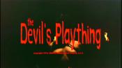 Devil's Plaything, The