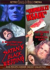 Satan's Black Wedding / Criminally insane