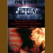On Edge / Red Lines Double Feature