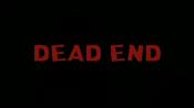 Dead End