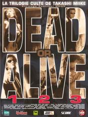 Dead Or Alive 1, 2 et 3